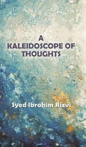 A Kaleidoscope of Thoughts - £19.66 GBP