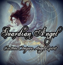 Custom Conjure Angel Spirit (Any Angel or Personal Guardian, Conjured, Haunted) - $111.11