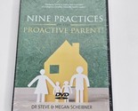 Nine Practices of the Proactive Parent! DVD Set Dr. Steve and Megan Sche... - $29.05