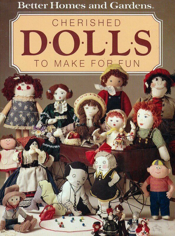 Primary image for Better Homes and Gardens 22 Cherished Dolls To Make For Fun 82 pages 1984 