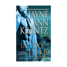 In Too Deep: Book One of the Looking Glass Trilogy Krentz, Jayne Ann (Author) - £8.07 GBP