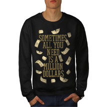 Wellcoda Million dollars Mens Sweatshirt, Money helps Casual Pullover Jumper - £23.85 GBP+