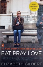 Eat Pray Love: One Woman&#39;s Search for Everything Across.. by Elizabeth Gilbert - $2.27