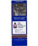 Royal Canadian Legion 258 Matchbook Cover Highland Creek Ontario - $2.13