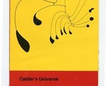 Calder&#39;s Universe Exhibition Brochure 1977 Walker High Whitney Dallas Mu... - £21.79 GBP