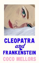 Cleopatra and Frankenstein by Coco Mellors - Paperback Shipping Worldwide - £12.75 GBP