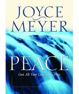 Peace: Cast All Your Cares Upon Him by Joyce Meyer - $14.99