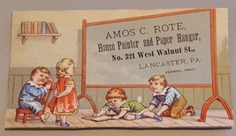 1880 antique AMOS C. ROTE lancaster pa TRADE CARD HOME PAINTER PAPER HANGER - £32.91 GBP