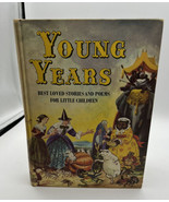 Book Young Years Best Loved Stories and Poems for Little Children 1971 E... - £18.38 GBP