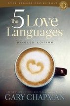 The 5 Love Languages Singles Edition Chapman, Gary D. - £8.12 GBP