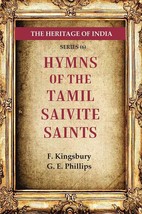 The Heritage of India Series (6): Hymns of the Tamil Saivite Saints [Hardcover] - £20.71 GBP