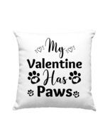 My Valentine Has Paws Pillow, Pet Owner Gift, Valentine Pillow - £23.75 GBP