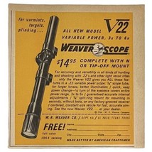 Vintage 1960&#39;s Print Ad W.R. Weaver Company V22 Weaver Rifle Scope 4.5&quot; x 5&quot; - £5.20 GBP