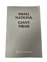 Small Nations Giant Firms (Illustrated Edition) by Louis W. Goodman - £7.74 GBP