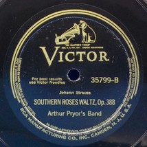12&quot; Arthur Pryor&#39;s Band 78 Blue Danube Waltz / Southern Roses Waltz E BX4A - $208.03 MXN