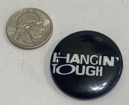 Vintage “Hangin’ Tough” Straight Pin Button Fun Black - $9.89