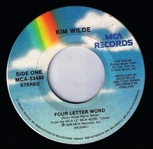 Kim Wilde Four Letter Word 45 rpm She Hasn&#39;t Got Time For You - £3.97 GBP