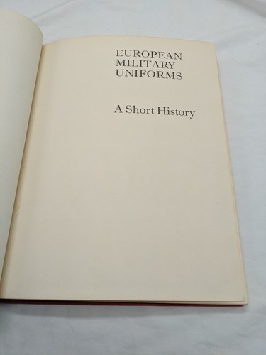 *NO Dust Jacket* European Military Uniforms A Short History Paul Martin Book Item image 5