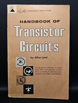 Howard W Sams Handbook of Transistor Circuits TCL-1 VTG 1963 1st Ed 1st ... - $21.20