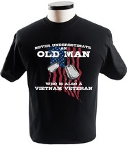 Never Underestimate Old Man Who Is A Vietnam Veteran T Shirt - £13.62 GBP+