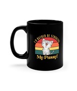 Funny Cat Mug I&#39;d Rather Be Stroking My Pussy Naughty Cat Lady Adult Wom... - £19.66 GBP