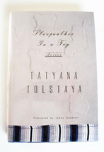 Sleepwalker in a Fog by Tatyana Tolstaya (1992, Hardcover) 1st Edition - £7.89 GBP
