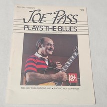 Mel Bay Presents Joe Pass Plays the Blues by Roland Leone 1987 Songbook - £4.47 GBP