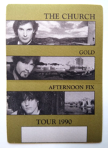 The Church Gold Afternoon Fix Backstage Pass Original 1990 Rock Music Co... - £17.78 GBP