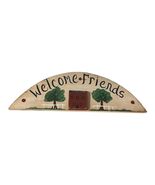 Welcome Friends Primitive Hand Painted Wood Wall Plaque by Ellen Creamer - €30,68 EUR