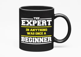 Make Your Mark Design The Expert In Anything Was Once A Beginner Motivat... - $21.77+