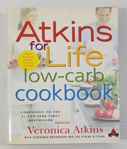 MM) Atkins for Life Low-Carb Cookbook by Veronica Atkins (2004, Hardcover Book) - £3.94 GBP