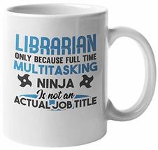 Make Your Mark Design Funny Multitasking Ninja Librarian Coffee &amp; Tea Mug for Me - £15.56 GBP