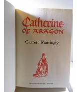 CATHERINE OF ARAGON By Garrett Mattingly, 1990, Hard Cover Book Club Edi... - £7.43 GBP