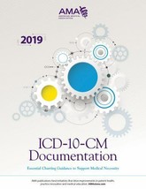 ICD-10-CM Documentation 2019: Essential Charting Guidance to Support - V... - £74.72 GBP