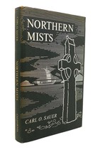 Carl O. Sauer Northern Mists 1st Edition 1st Printing - £59.49 GBP