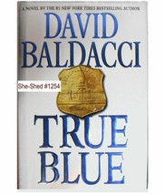 TRUE BLUE (hardcover w/ dust jacket) by David Baldacci - £3.95 GBP