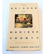 Bridges of Madison County, Hardcover, Dust Jacket, Robert James Waller - £2.23 GBP