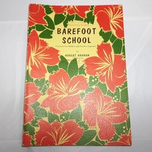 Barefoot School Robert Graham Music Book 1970 - £3.95 GBP