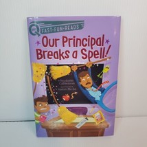Our Principal Ser.: Our Principal Breaks a Spell! : A QUIX Book by Steph... - £5.26 GBP