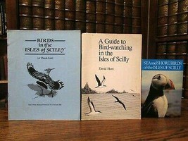 A Guide to Bird-watching in the Isles of Scilly, David Hunt, SIGNED, plus two [H - £93.88 GBP