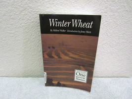 1992 Winter Wheat by Mildred Walker Introduction by James Welch Paperback Book - £3.98 GBP