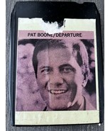 Pat Boone Departure 8 Track Tape Orbit 7033 - £5.86 GBP