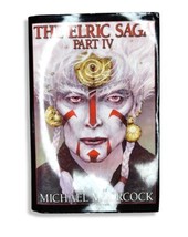 The Elric Saga Part IV The Dreamthief&#39;s Daughter Michael Moorcock HC Rare OOP - £90.56 GBP