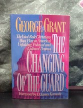 The Changing of the Guard by D James Kennedy - £4.02 GBP