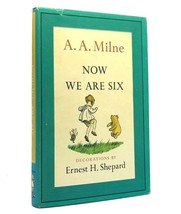 A. A. Milne Now We Are Six Vintage Copy - £59.58 GBP