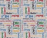 Cotton Our World 2016 Olympics Greetings Languages Fabric Print by Yard ... - $10.95