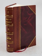 Christian doctrines : a compendium of theology / by J.M. Pendlet [Leather Bound] - £68.24 GBP