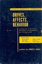 Drives Affects Behavior [Hardcover] Rudolph Loewenstein - $15.78