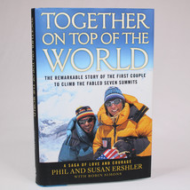 Signed Together On Top Of The World 1st Ed. Hardback Book With DJ 2007 VG Copy - £36.99 GBP