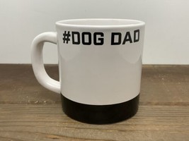 DOG DAD Mug Pet Owner Gift Doghaus #DogDad Ceramic White &amp; Black 16oz - $29.65